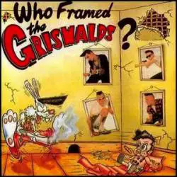 The Griswalds : Who Framed The Griswalds?